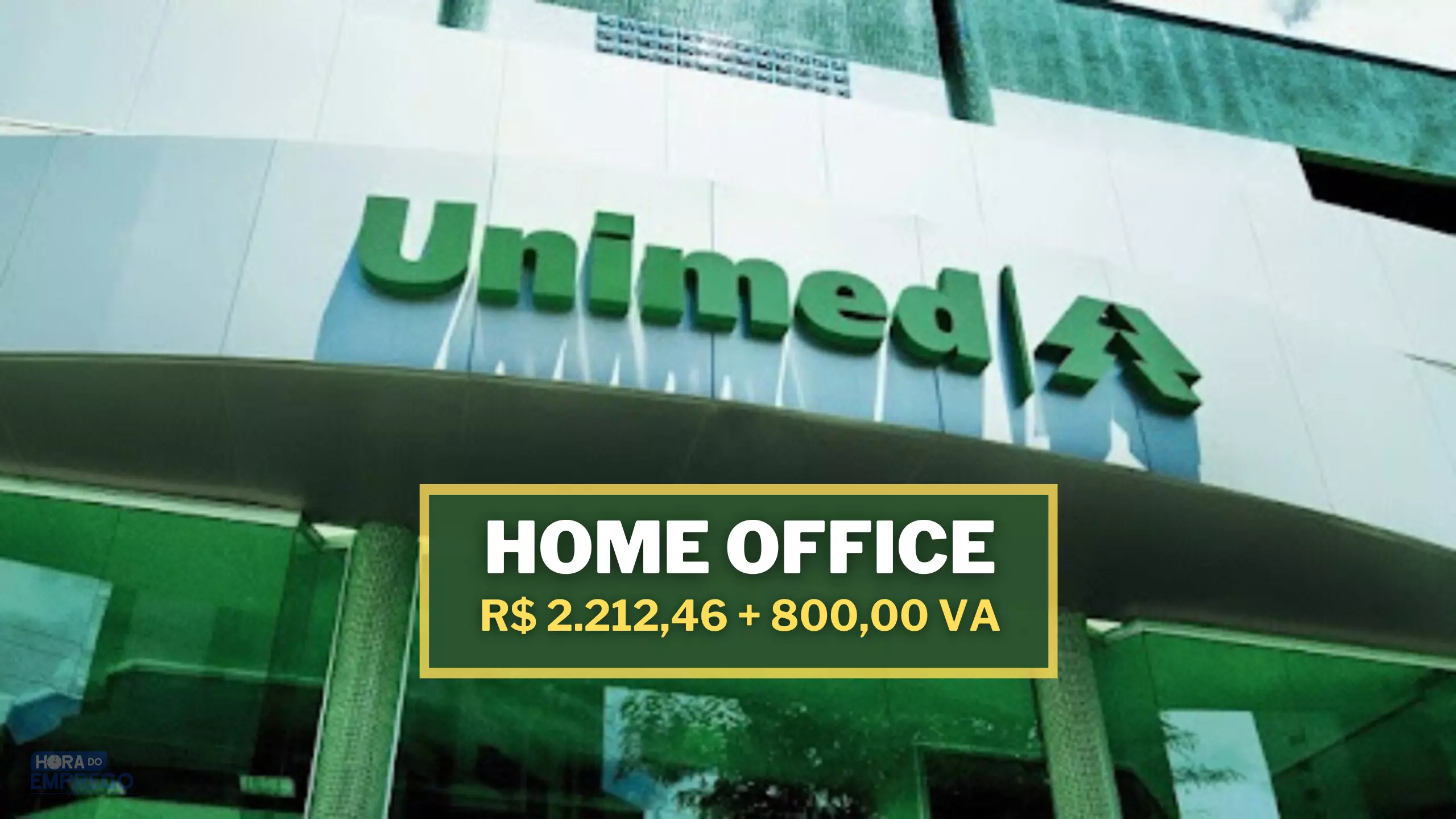 Unimed abre vagas HOME OFFICE para Assistente Administrativo de Vendas com salário de R$ 2.212,46 e Alimentação de R$ 800,00