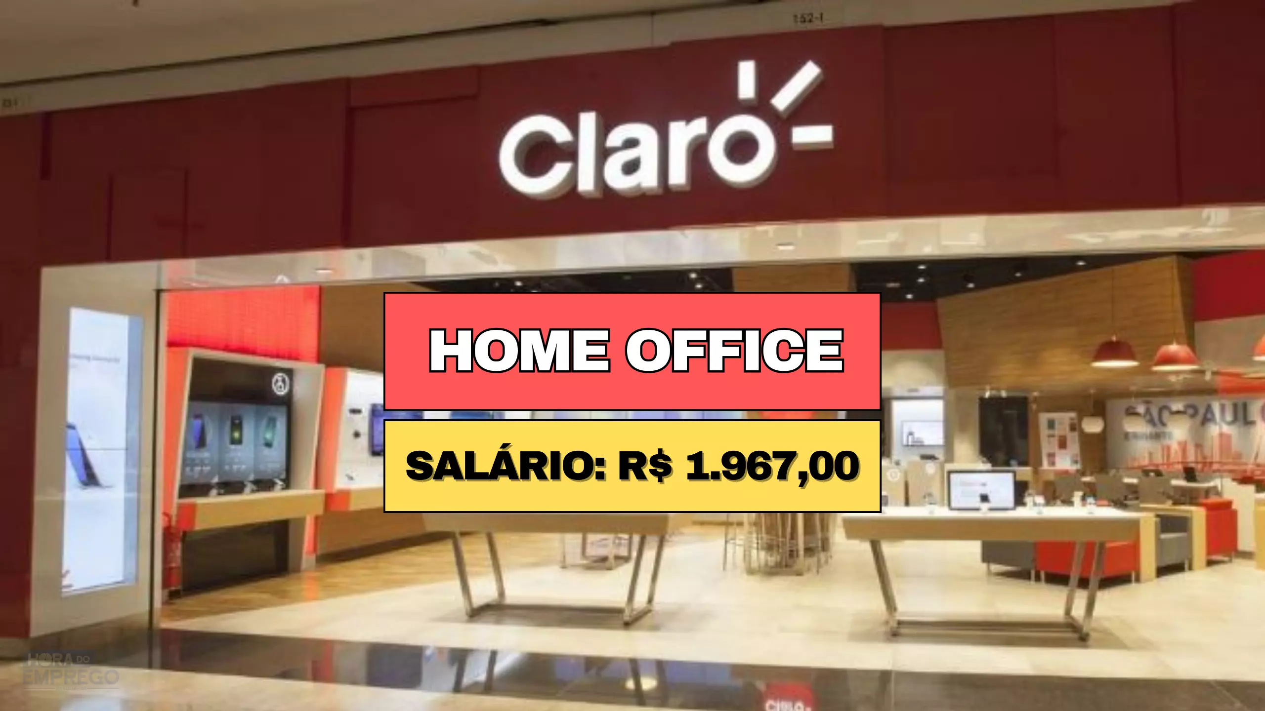 Trabalhe sem sair de Casa! CLARO contrata Consultor de Vendas HOME OFFICE com salário de R$ 1.967,00