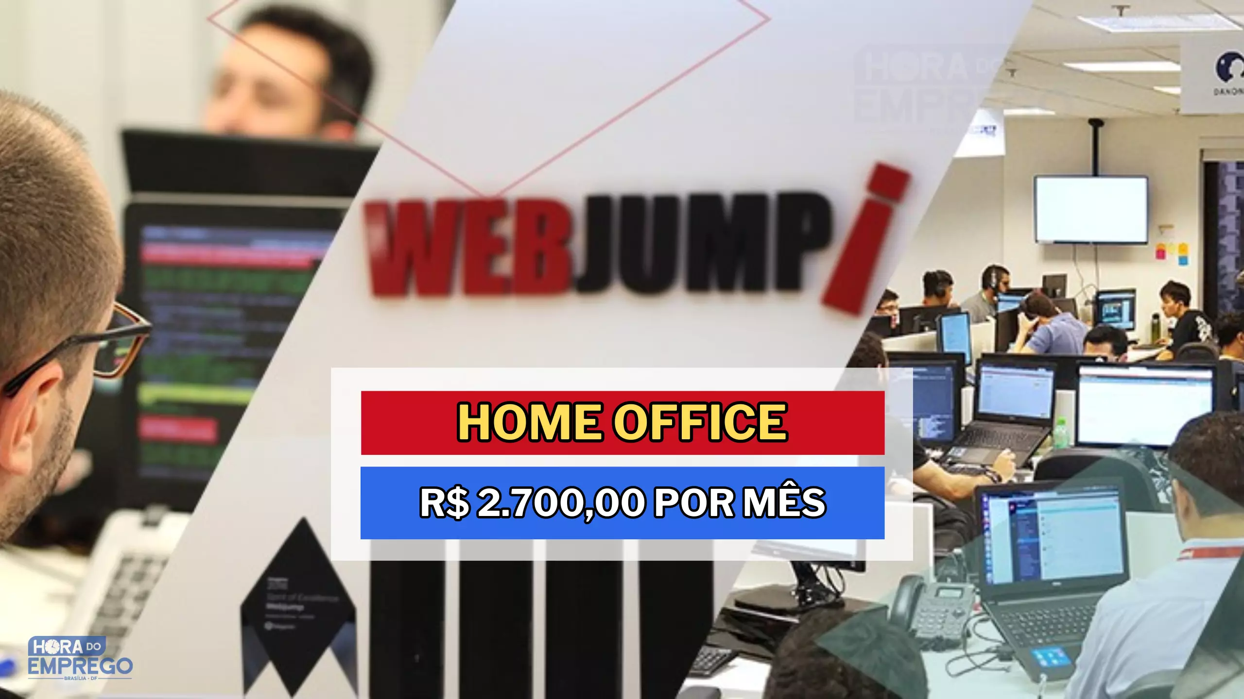 Webjump abre vagas 100% HOME OFFICE para Analista Administrativo com salário de R$ 2.700,00 MIL e até Auxílio Creche