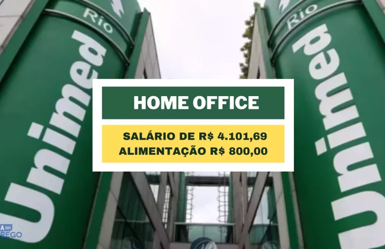 HOME OFFICE: Unimed abre vagas para trabalhar de casa ONLINE como Digitador  de Faturas (temporário), com salário de até R$ 1.800,00 - Empregos na Bahia