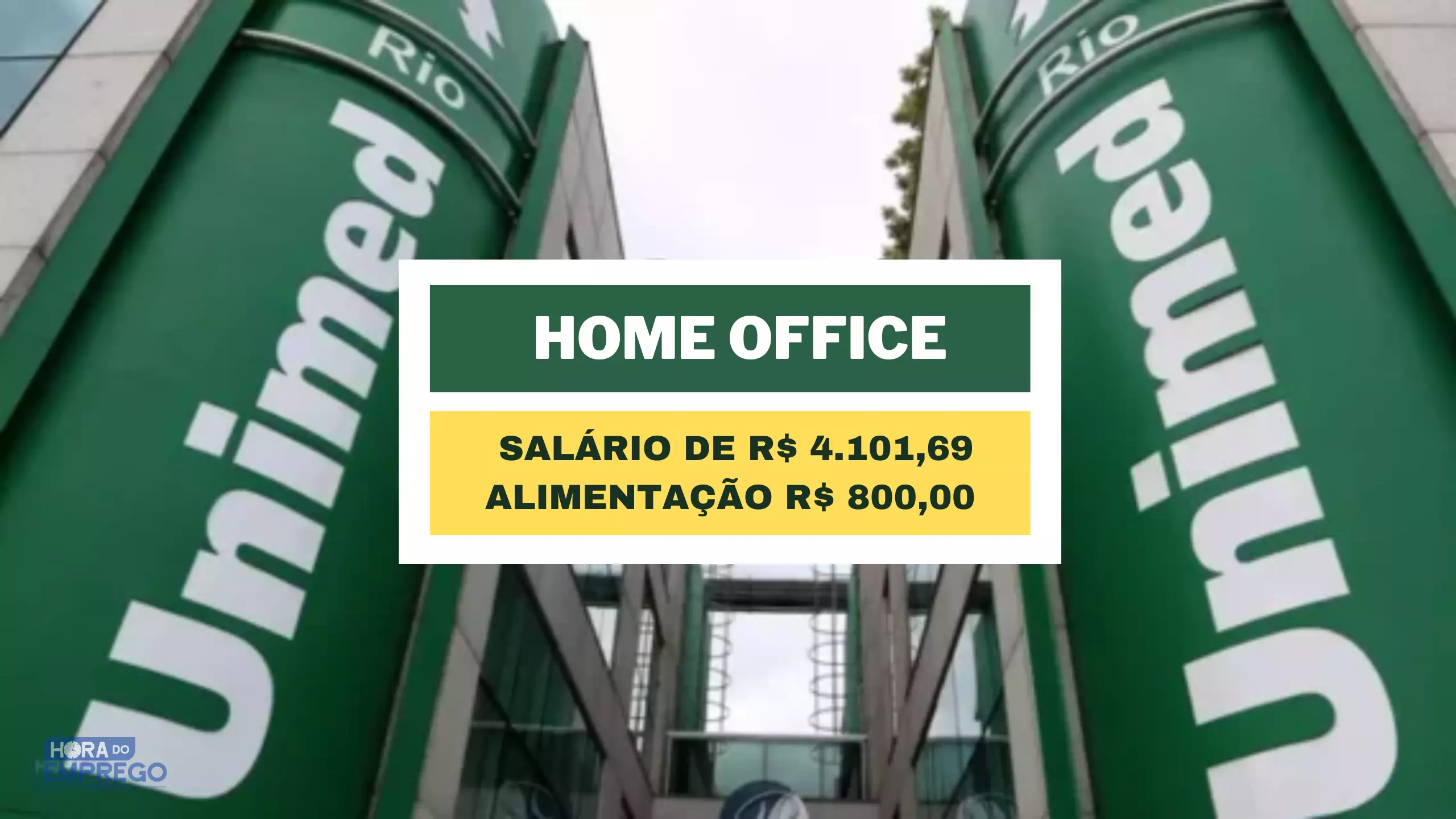 Unimed contrata para TRABALHAR DE CASA com salário de R$ 4.101,69 e Alimentação R$ 800,00 no setor Operacional e Relacionamento