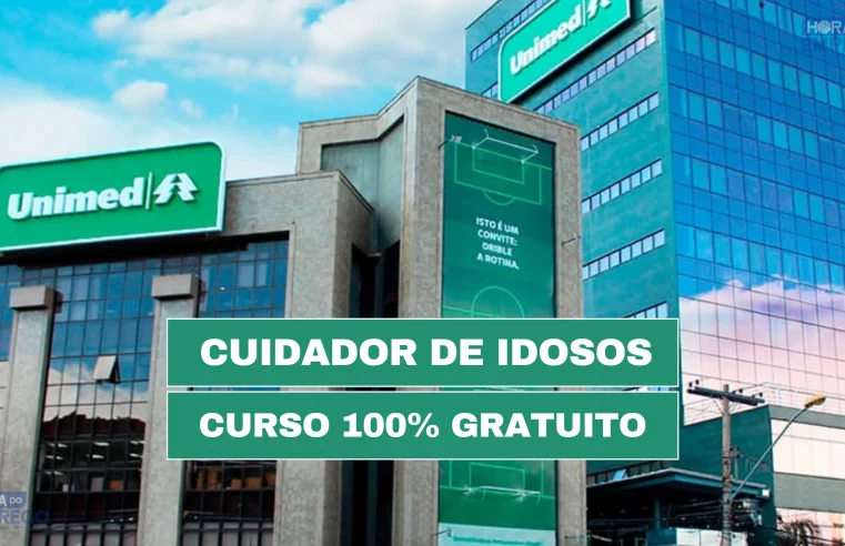 Unimed abriu inscrições para o curso 100% GRATUITO de CUIDADOR DE IDOSOS