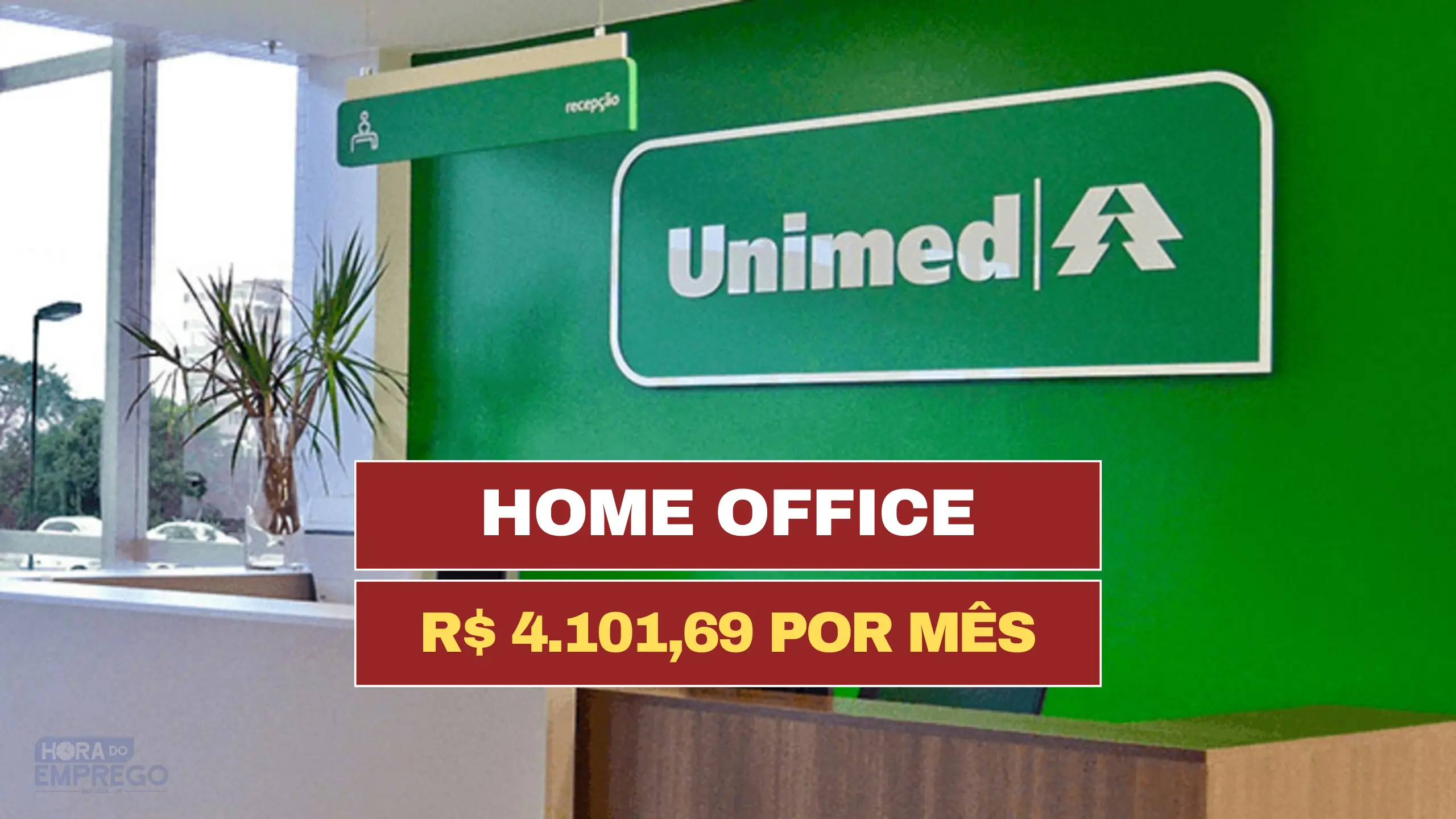 HOME OFFICE: UNIMED abre PROCESSO SELETIVO para vaga HOME OFFICE com salário de R$ 4.101,69 por mês