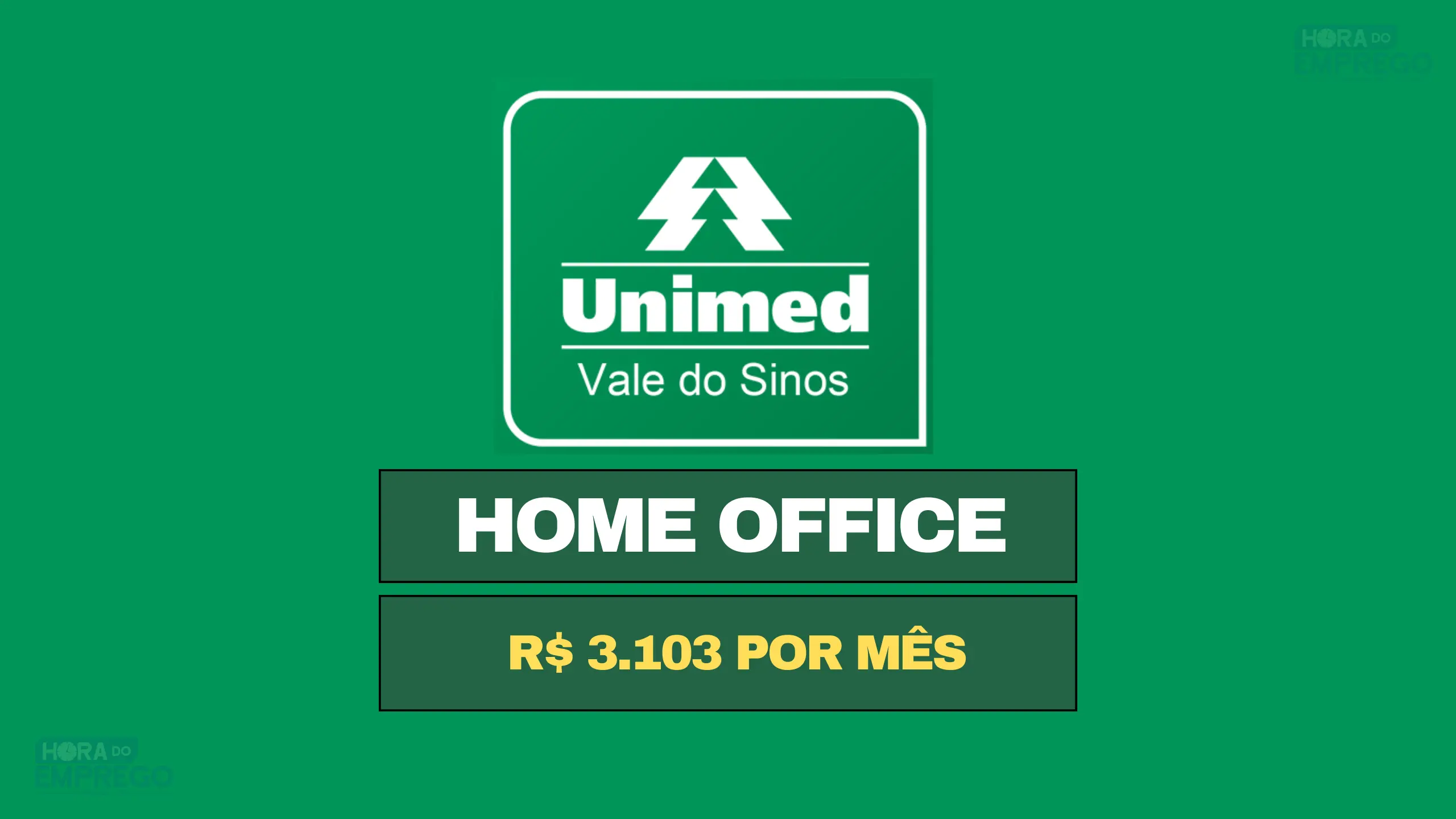 Unimed VS contrata para TRABALHAR DE CASA em HOME OFFICE com média salarial de R$ 3.103 por mês.