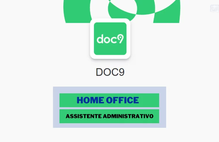 DOC9 abre vaga HOME OFFICE para TRABALHAR DE CASA no cargo de Assistente Administrativo