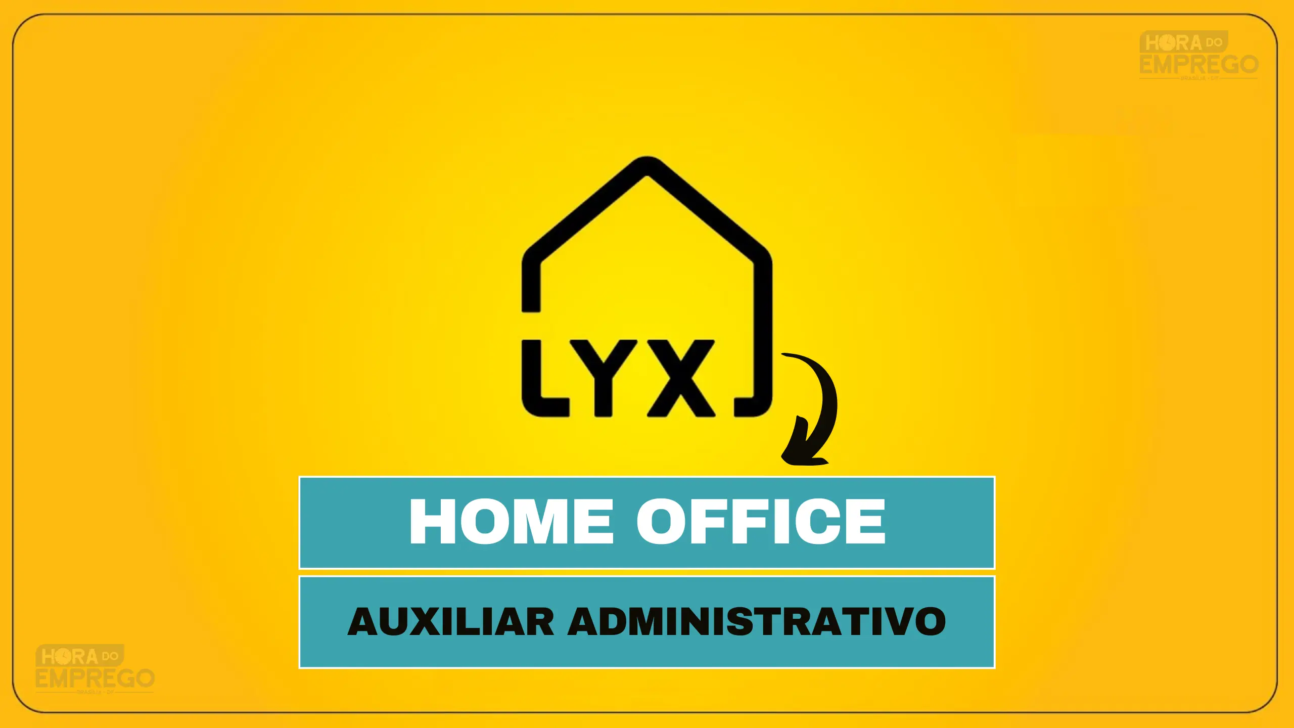 LYX abre vaga HOME OFFICE para Auxiliar Administrativo