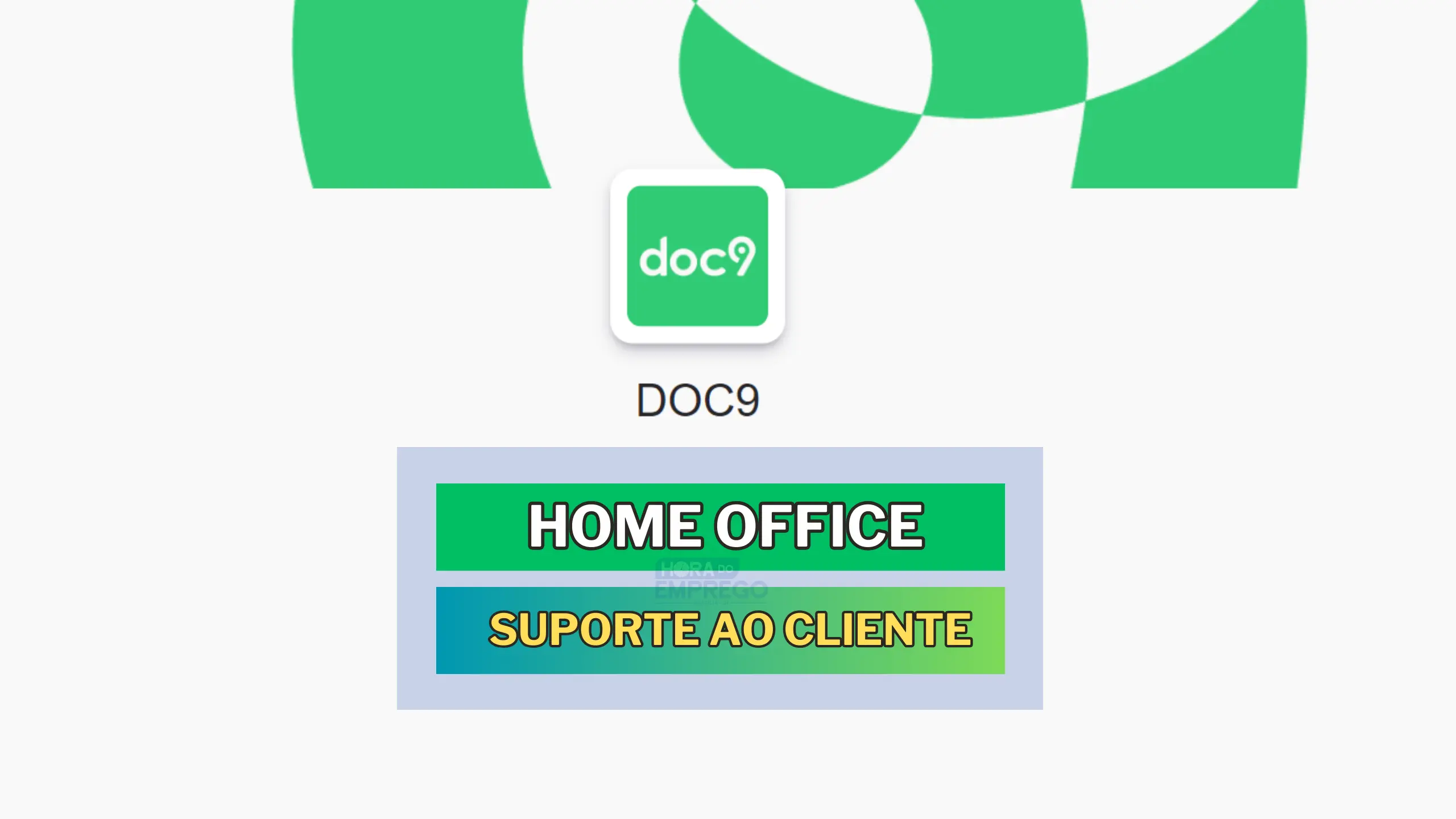 DOC9 abre vaga HOME OFFICE para Suporte ao Cliente e o salário pode chegar até R$ 3.525,00 por mês