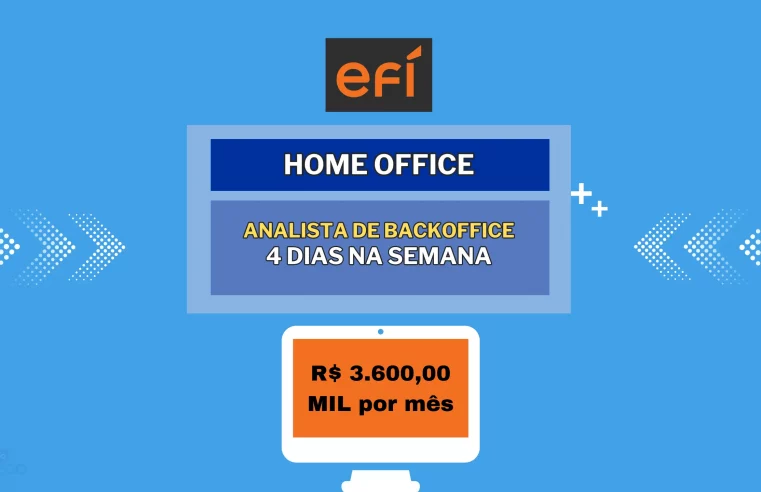 Trabalhe de Casa somente 4 dias na Semana! Efí by contrata para HOME OFFICE com Faixa salarial de R$ 3.600,00 MIL por mês