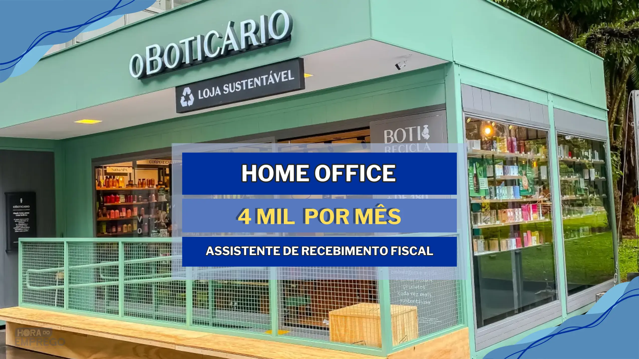 Grupo O Boticário abriu vagas HOME OFFICE para TRABALHAR DE CASA com salário de até 4 MIL para Assistente de Recebimento Fiscal