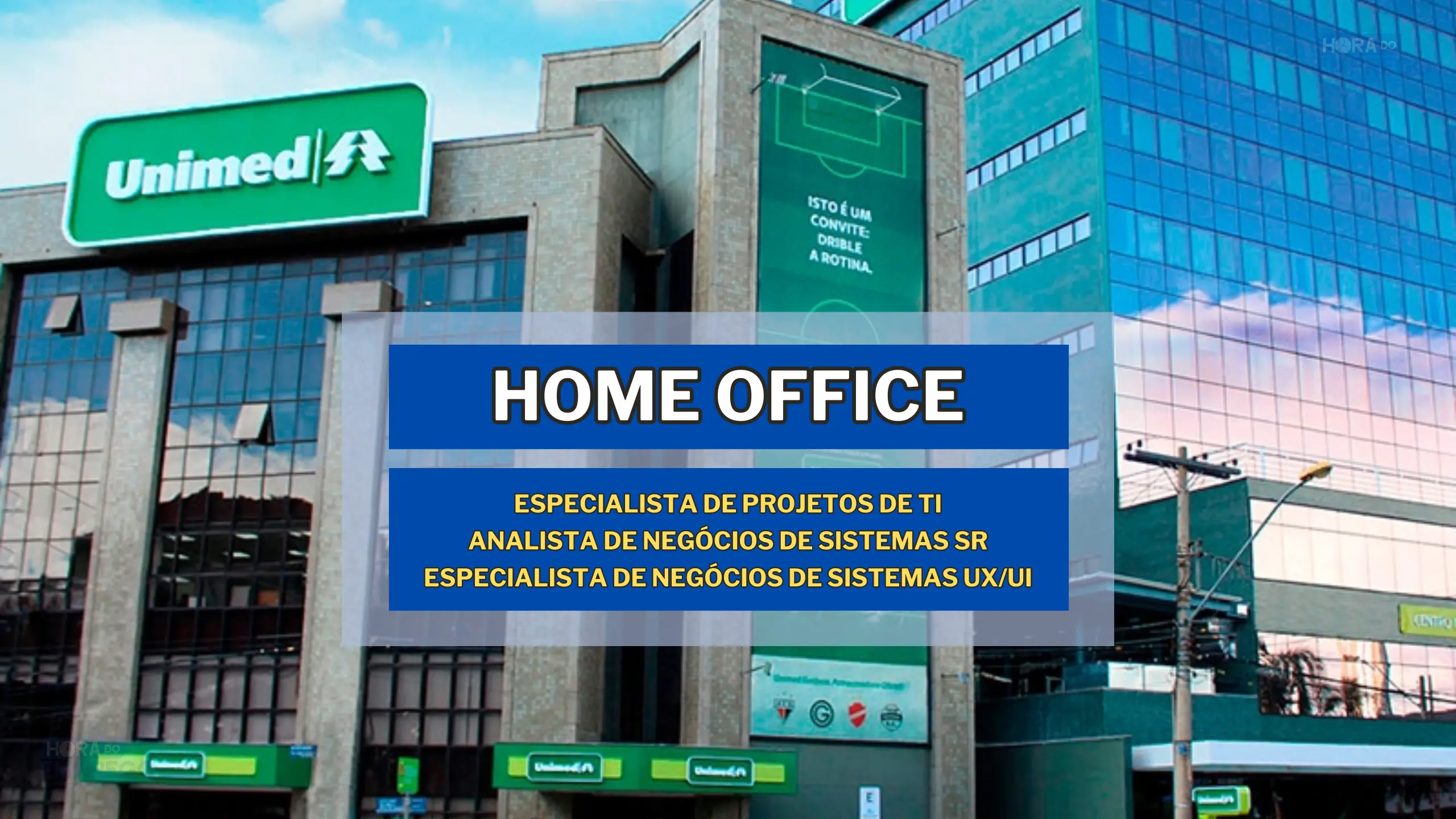 Unimed Nacional tem 03 vagas de emprego HOME OFFICE para ANALISTA e ESPECIALISTA em T.I