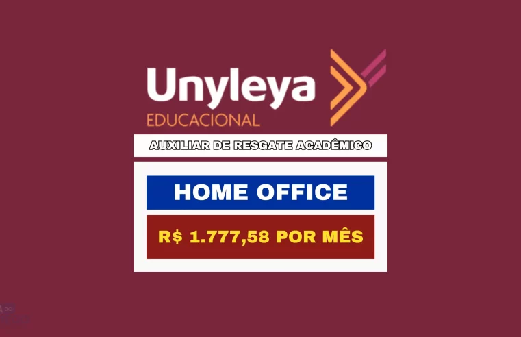 Unyleya Educacional abriu vaga HOME OFFICE com salário de R$ 1.777,58 para Auxiliar de Resgate Acadêmico de Segunda a Sexta